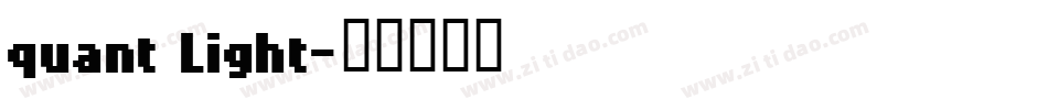 quant Light字体转换